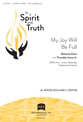 My Joy Will Be Full SATB choral sheet music cover